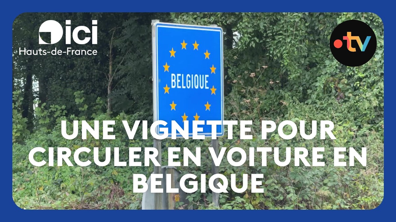 Il faudra bientôt payer une vignette pour circuler en voiture en Belgique