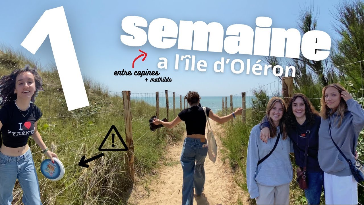 UNE SEMAINE À L’ÎLE D’OLERON - #vlogoleron épisode 1