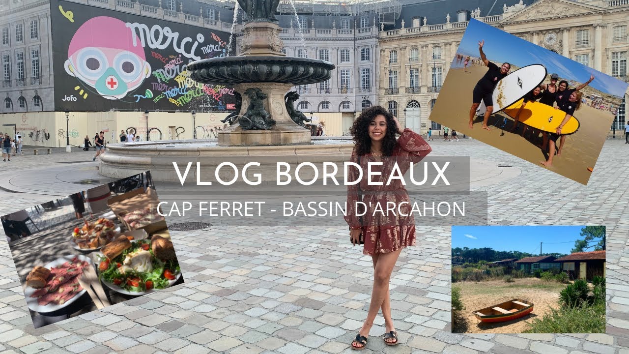 Bordeaux - Cap Ferret - Bassin d'Arcachon - Les incontournables (subtitles🇫🇷 🇬🇧)