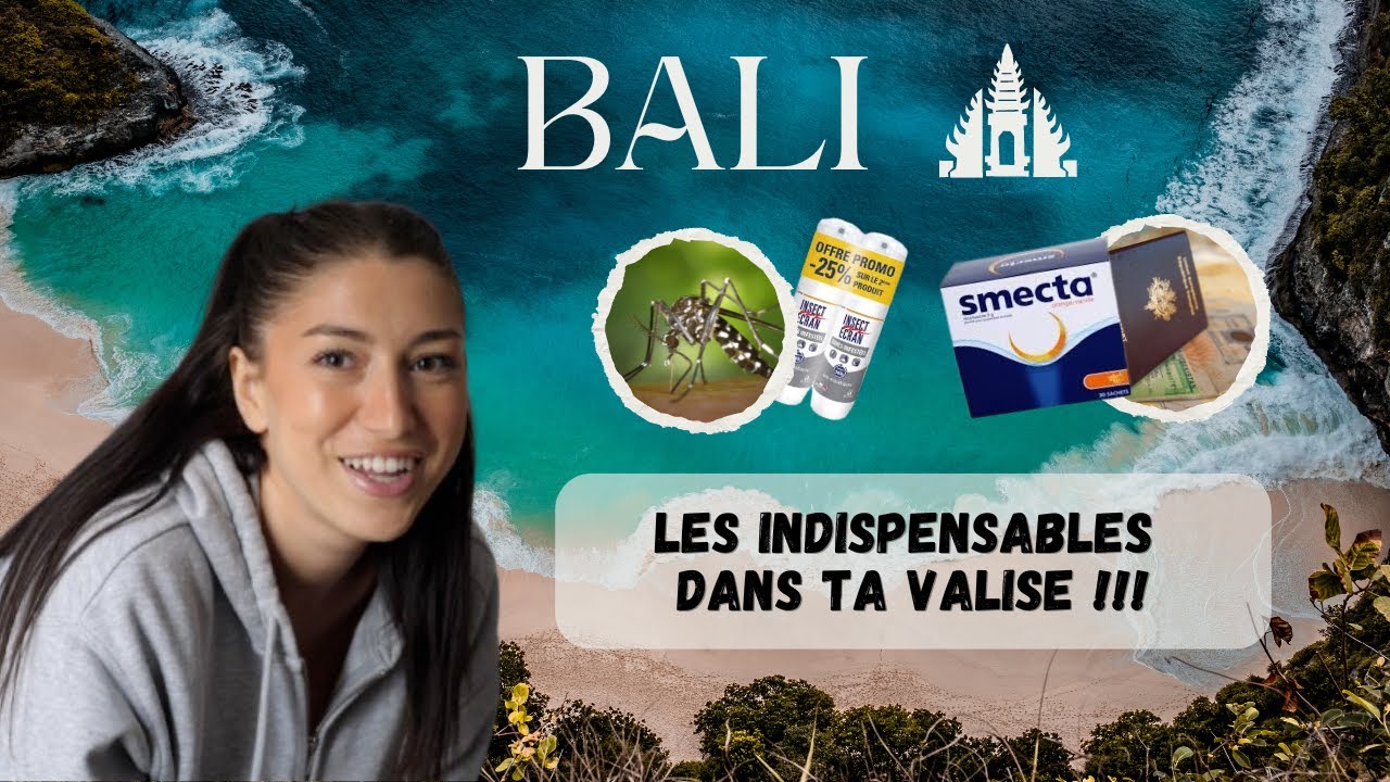INDISPENSABLES DANS TA VALISE POUR BALI 🧳✅
