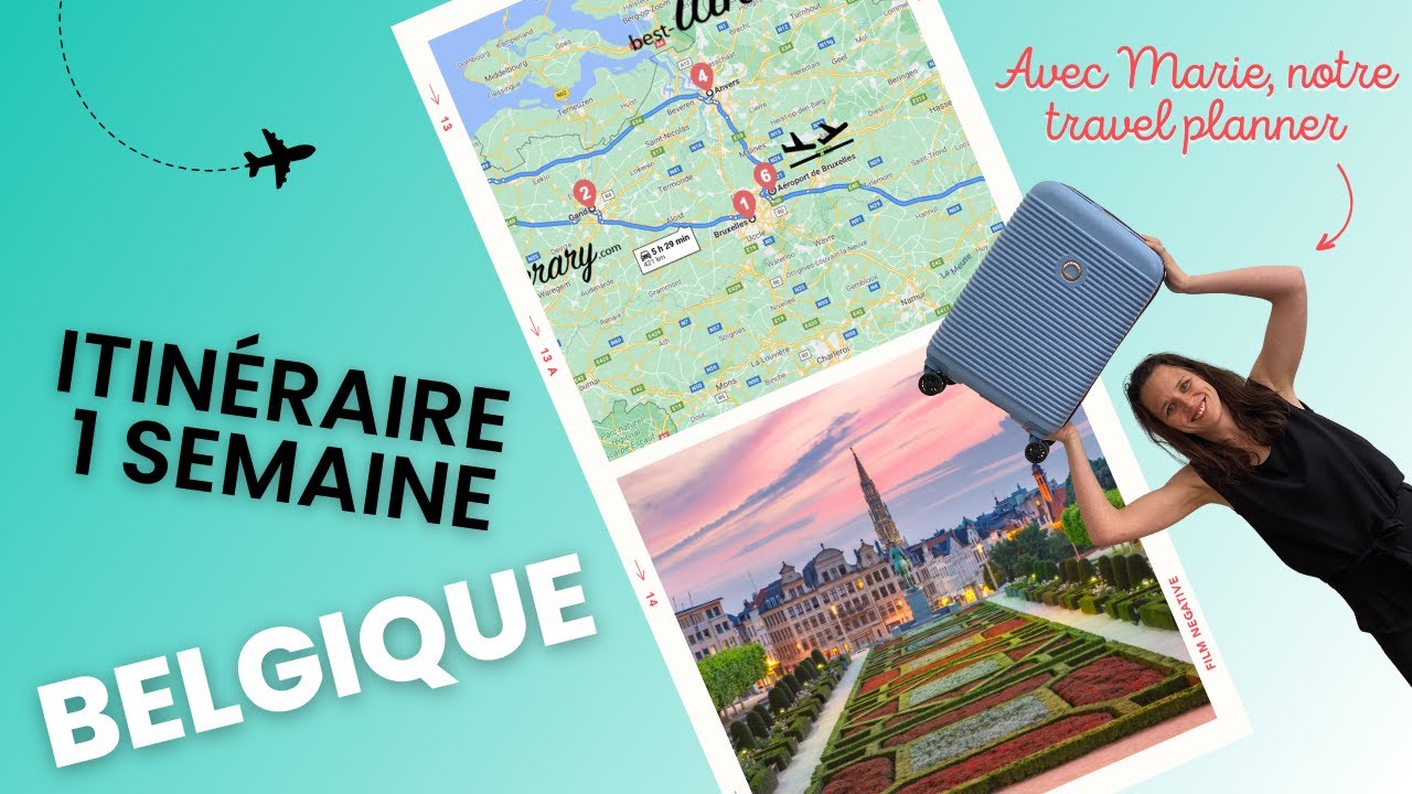 Belgique : Quel est le meilleur itinéraire pour un voyage d’une semaine ?