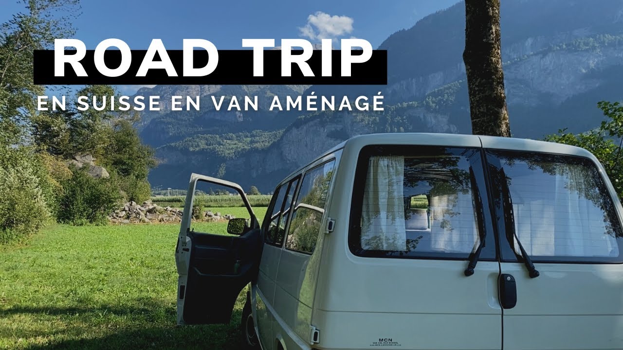 On découvre la SUISSE en VAN aménagé !